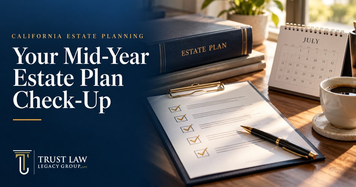 Mid-year estate plan check-up checklist with calendar and estate plan binder for California families